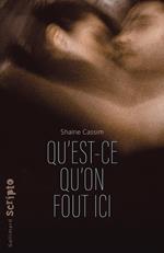 Qu'est-ce qu'on fout ici