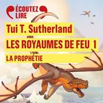 Les Royaumes de Feu (Tome 1) - La Prophétie