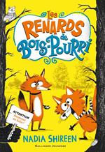 Les renards de Bois-Pourri (Tome 1)