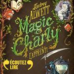 Magic Charly (Tome 1) - L'apprenti