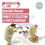 Ernest et Célestine - La tante d'Amérique