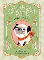 Carlington Park (Tome 1) - Pénélope et sa lady