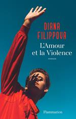 L'Amour et la Violence