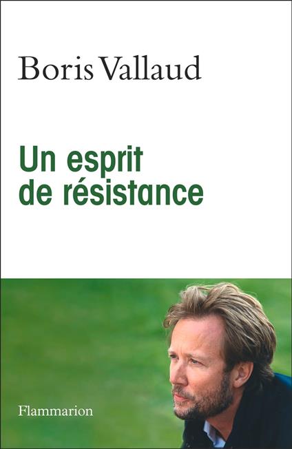 Un esprit de résistance