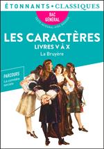 Les Caractères, Livres V à X (BAC 2025)