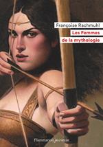 Les Femmes de la mythologie