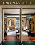 Tino Zervudachi: Interiors Around the World