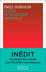 Leçons de sociologie criminelle