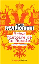 Brève histoire de la Russie