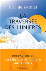 La traversée des lumières