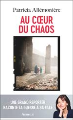 Au cœur du chaos