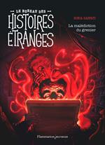 Le bureau des histoires étranges - La malédiction du grenier