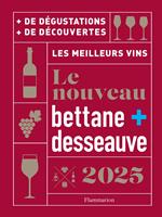 Le nouveau Bettane et Desseauve 2025