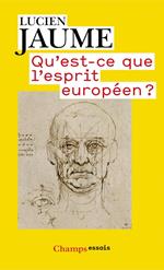 Qu'est-ce que l'esprit européen ?