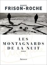 Les montagnards de la nuit