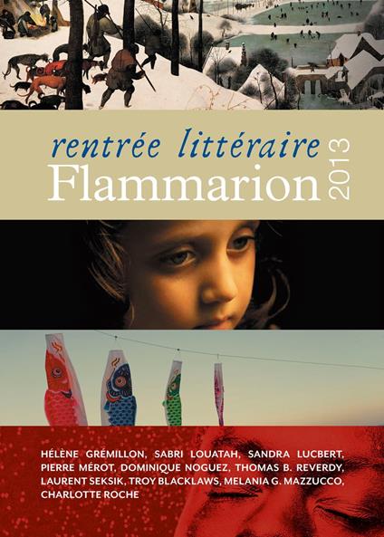 Rentrée littéraire Flammarion 2013