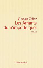 Les Amants du n’importe quoi