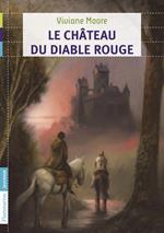 Au temps noir des fléaux (Tome 3) - Le château du diable rouge