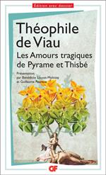 Les Amours tragiques de Pyrame et Thisbé