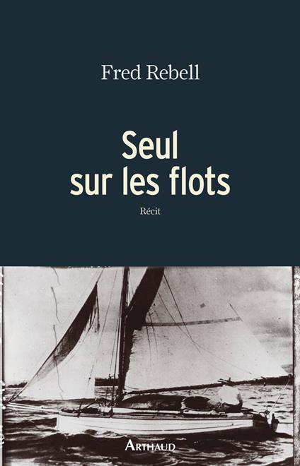 Seul sur les flots