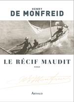 Le récif maudit