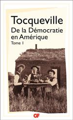 De la Démocratie en Amérique (Tome 1)