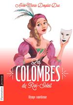 Les Colombes du Roi-Soleil (Tome 9) - Olympe comédienne