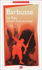 Le Feu. Journal d'une escouade