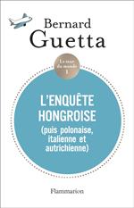 Le tour du monde (Tome 1) - L'enquête hongroise