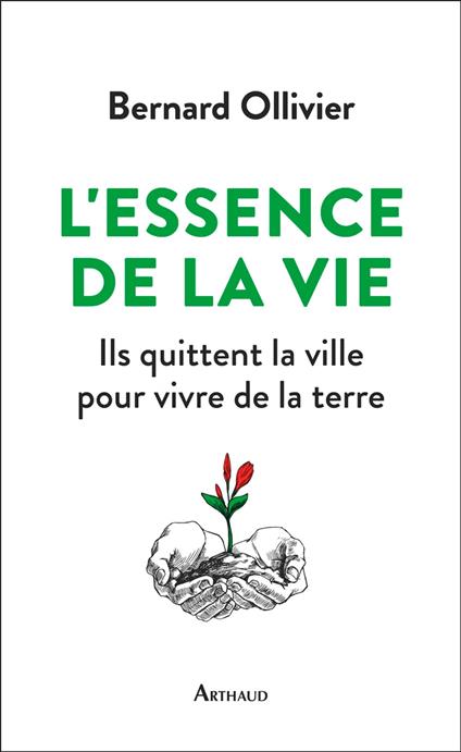 L'essence de la vie