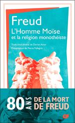 L’Homme Moïse et la religion monothéiste