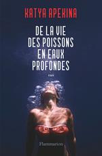 De la vie des poissons en eaux profondes