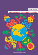 54 contes des sagesses du monde