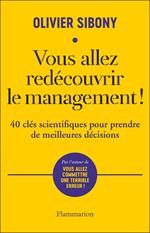 Vous allez redécouvrir le management !