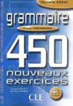 Le Nouvel Entrainez-vous: Grammaire - 450 nouveaux exercices - Livre interme