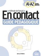 En contact. Méthode de français. A1/A2. Guide pédagogique