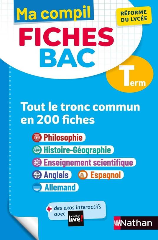 Ma Compil Fiches BAC Terminale - Tout le tronc commun en 200 fiches