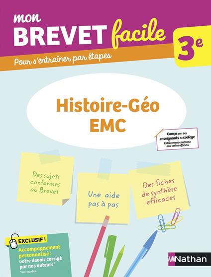 Mon Brevet facile - Histoire-Géographie-EMC - 3e