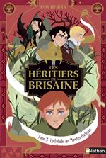 Les héritiers de Brisaine - tome 3 La bataille des marches hurleuses