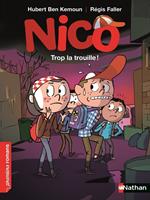 Nico - Trop la trouille ! - Roman Vie Quotidienne - Dès 7 ans