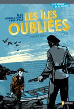 Iles anglo-normandes 1944-1945 : Les îles oubliées