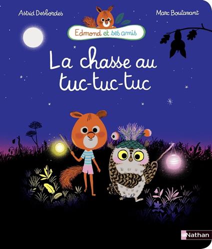 La chasse au tuc-tuc-tuc - Marc Boutavant,Astrid Desbordes - ebook