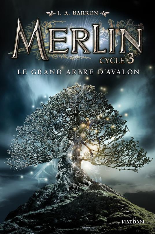 Le grand arbre d'Avalon - T.A Barron,Agnès Piganiol - ebook