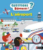 Questions/Réponses L'aéroport