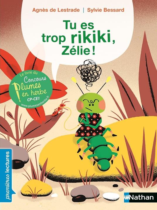 Tu es trop rikiki, Zélie ! - Agnès De Lestrade,Sylvie Bessard - ebook