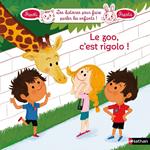 Le zoo, c'est rigolo ! - Dès 3 ans