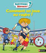 Comment on joue au rugby ?