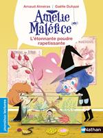 Amélie Maléfice : L'étonnante poudre rapetissante
