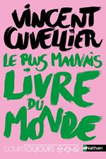 Le plus mauvais livre du monde - Court toujours