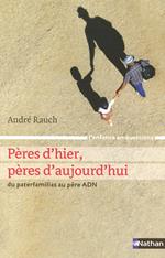 Pères d'hier, pères d'aujourd'hui